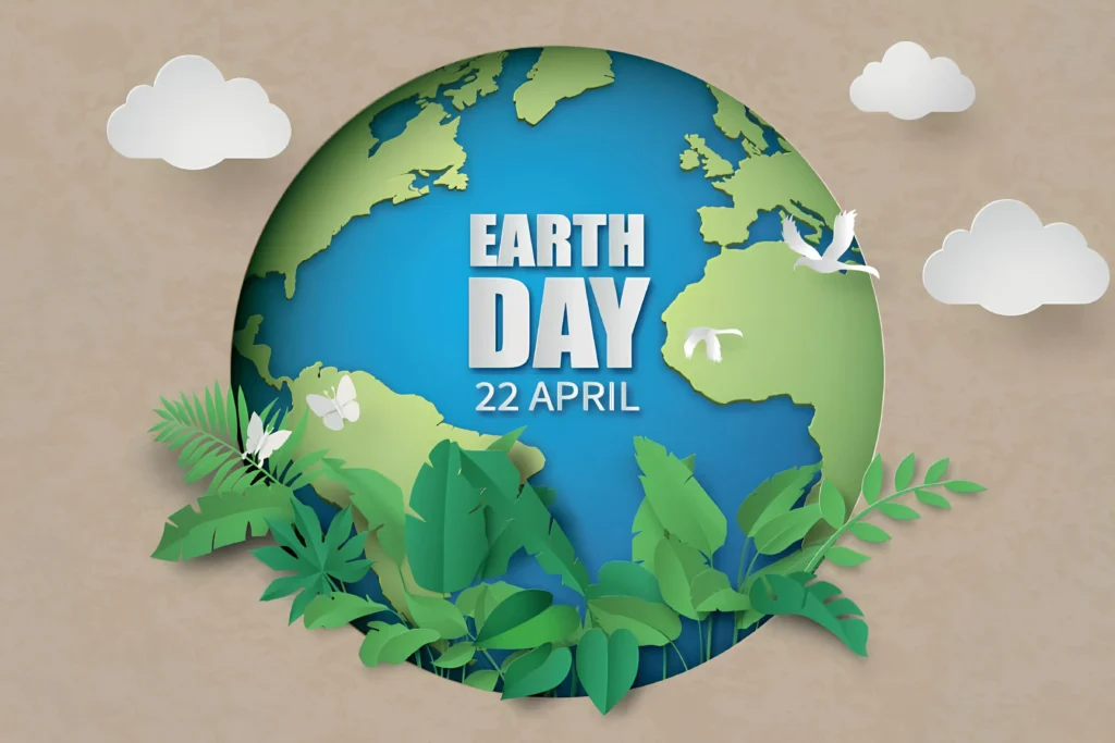 Ngày Trái Đất – Earth Day (ngày 22/4) là dịp để tất cả chúng ta cùng nhìn lại cách sống