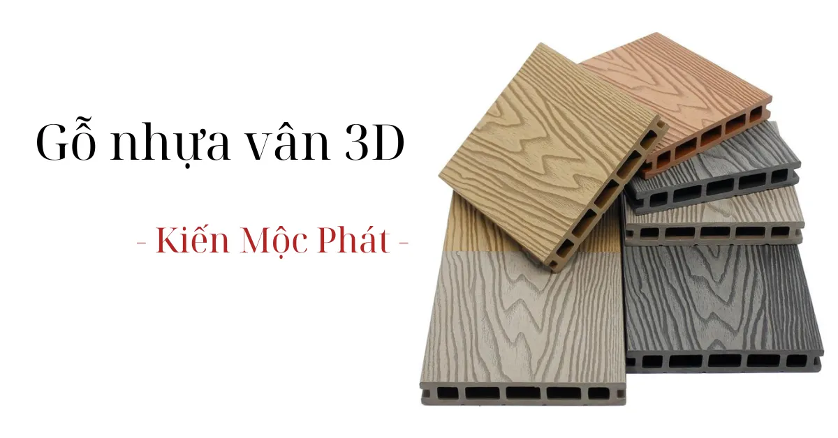 Sàn gỗ nhựa vân 3D - Kiến Mộc Phát