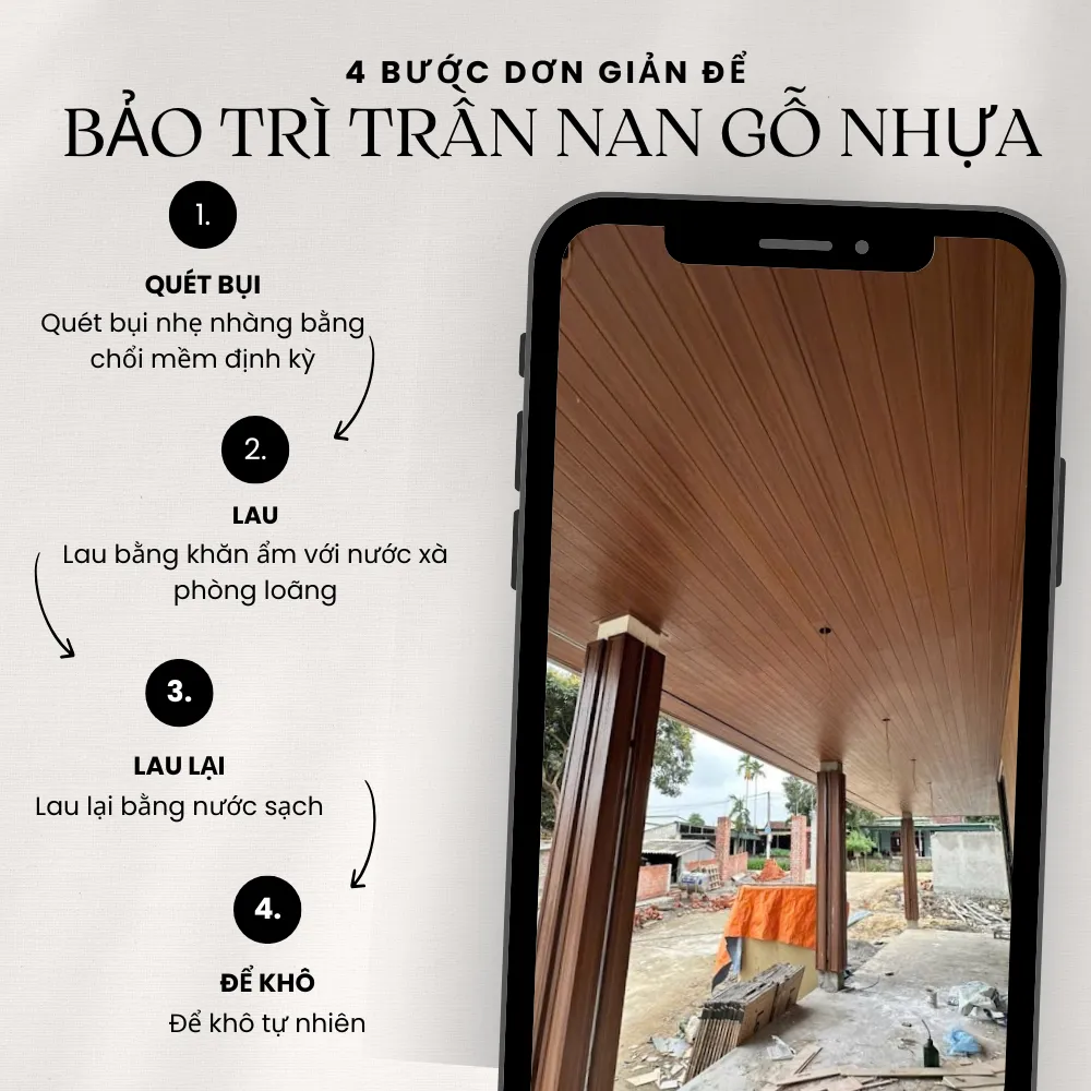 Hướng dẫn bảo trì trần nan gỗ nhựa