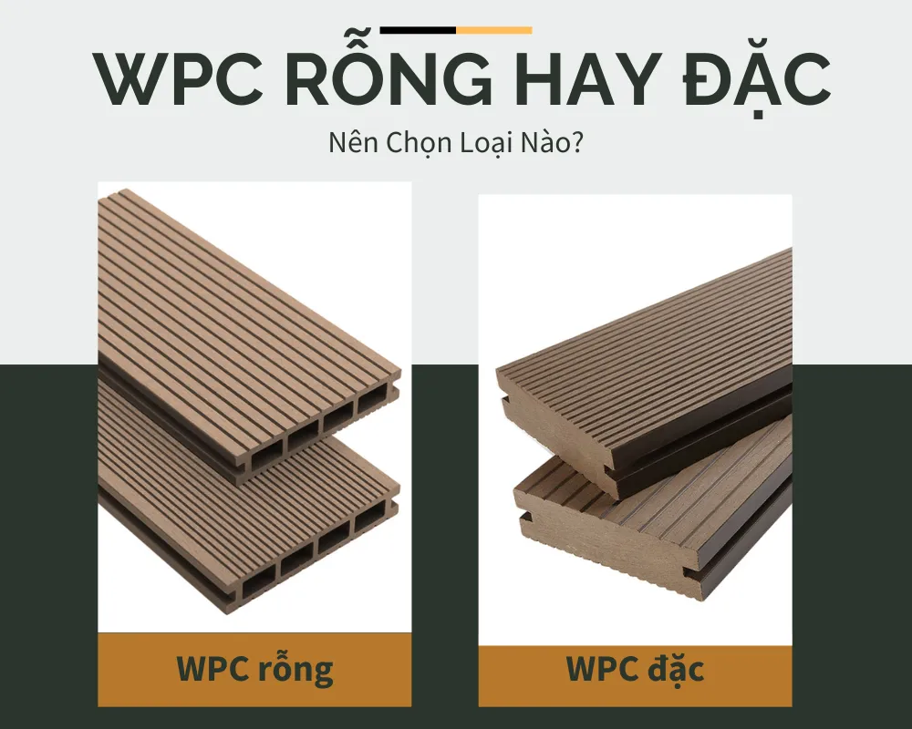 Sàn gỗ nhựa WPC rỗng và đặc