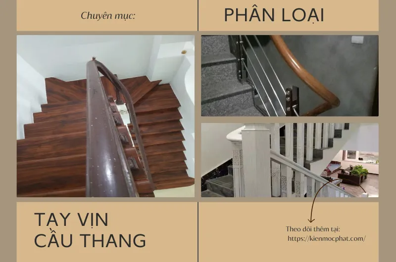 Phân loại tay vịn cầu thang gỗ nhựa